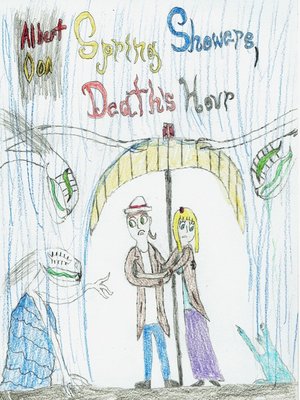 cover image of Spring Showers, Death's Hour